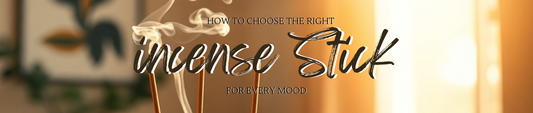 How to Choose the Right Incense for Every Mood